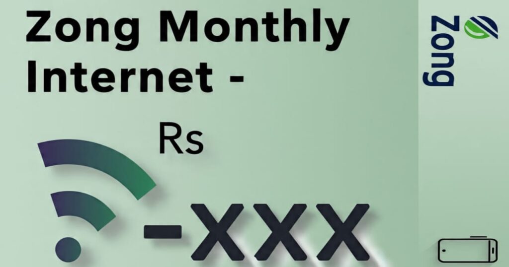 Zong Monthly Packages Zong Monthly Cheapest Packages