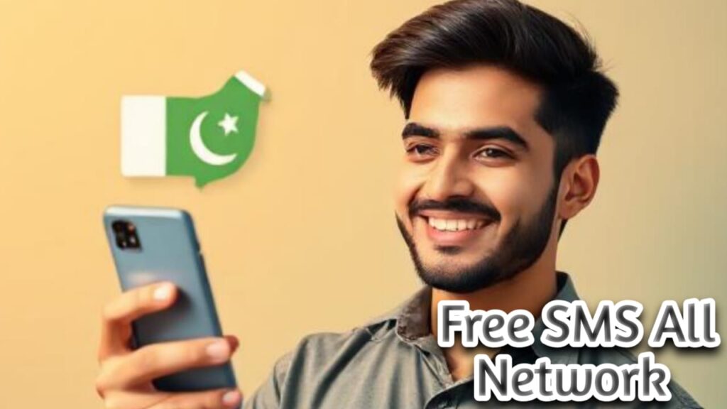 How to Get Free SMS Packages on All Networks in Pakistan (2025 Updated)
